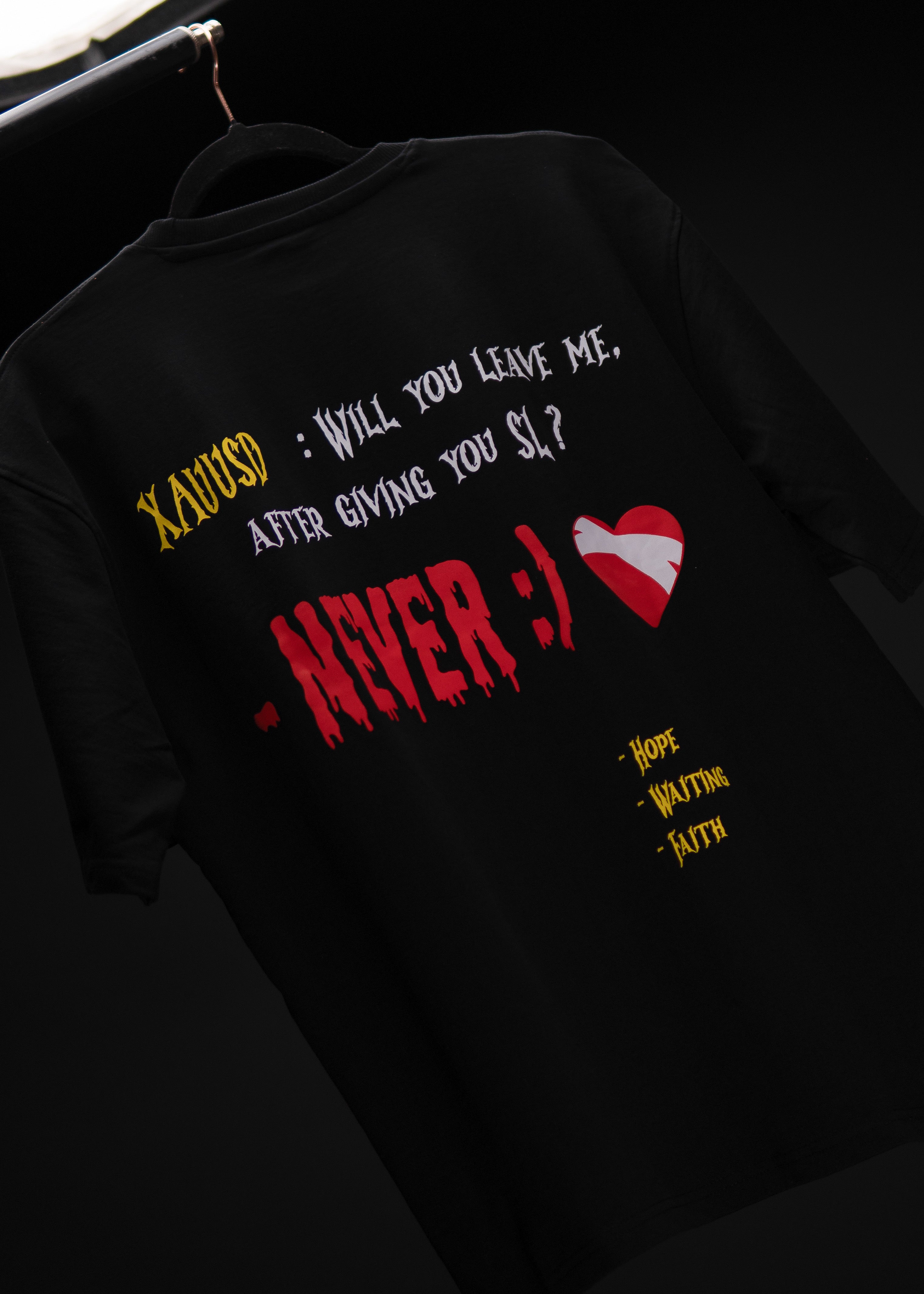 XAUUSD NEVER ❤️‍🩹 OVERSIZED BLACK T SHIRT