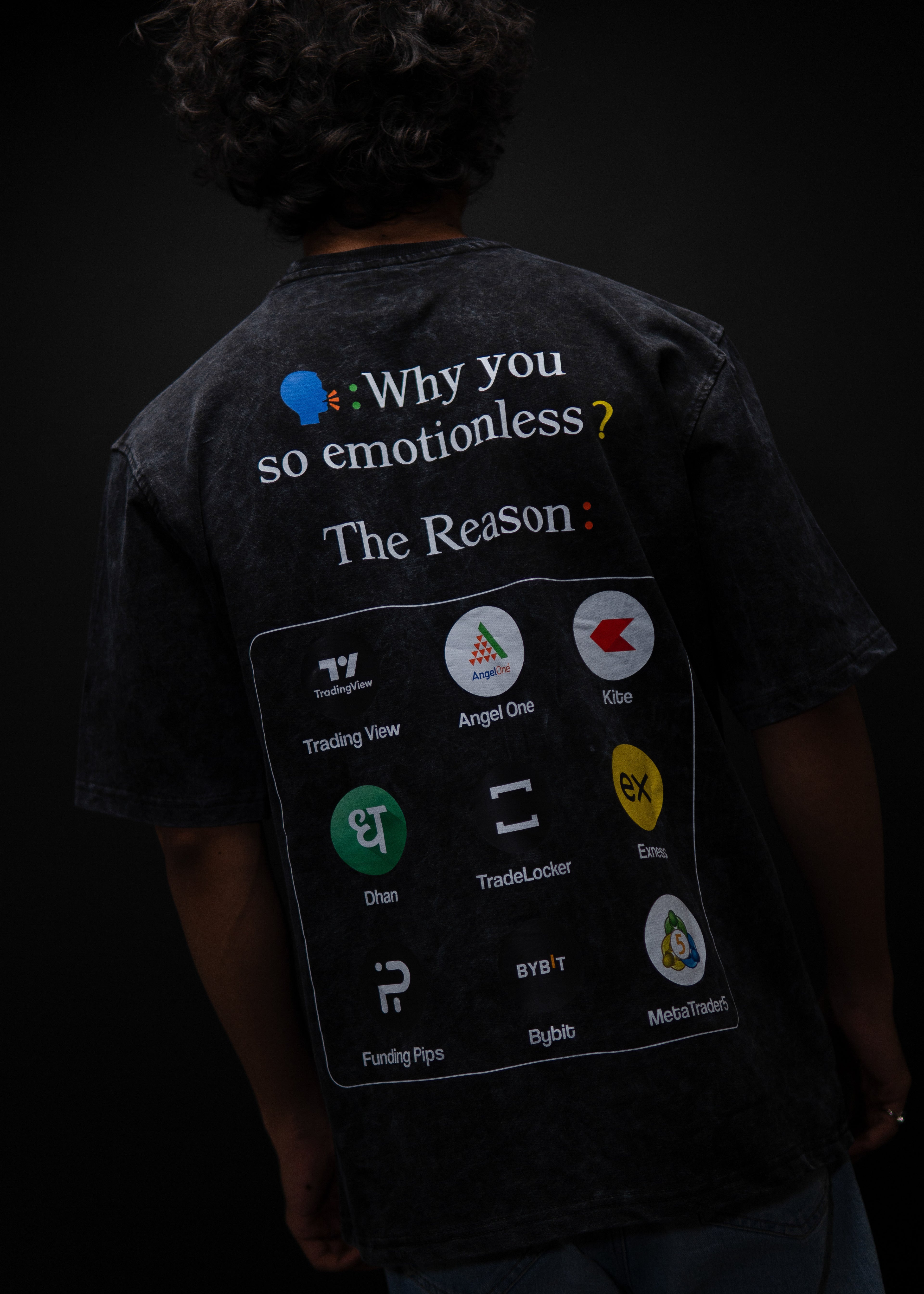 WHY YOU SO EMOTIONLESS ? BLACK ACID WASH OVERSIZED T SHIRT