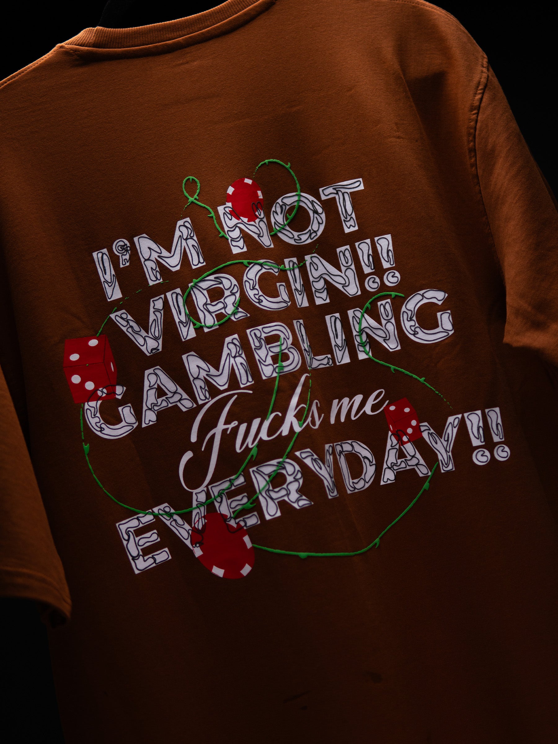 I’M NOT VIRGIN GAMBLING OVERSIZED BROWN T SHIRT