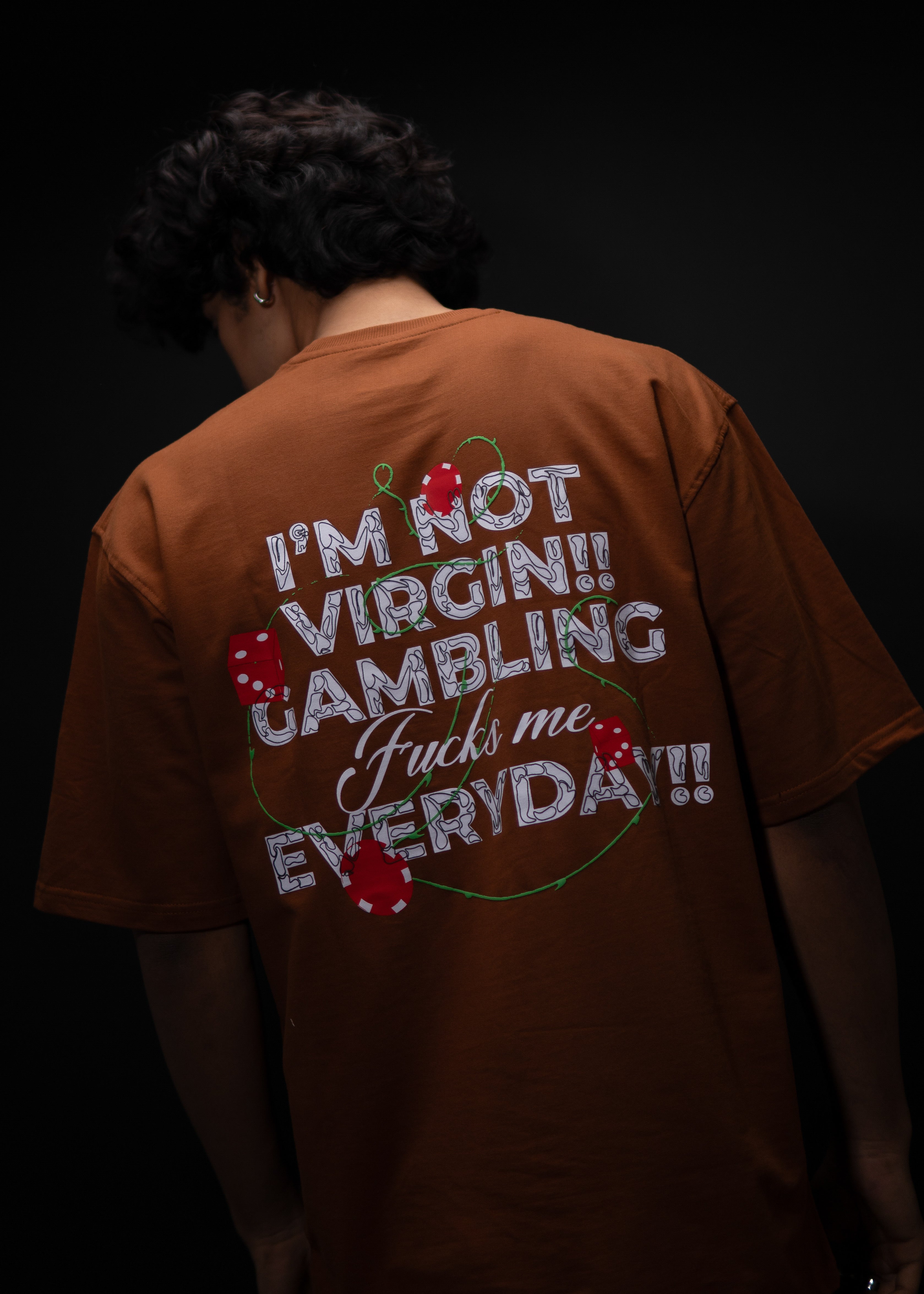 I’M NOT VIRGIN GAMBLING OVERSIZED BROWN T SHIRT