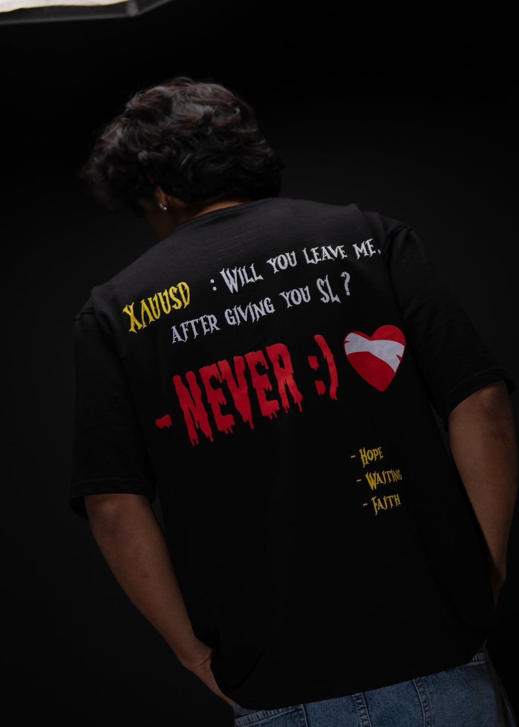 XAUUSD NEVER ❤️‍🩹 OVERSIZED BLACK T SHIRT