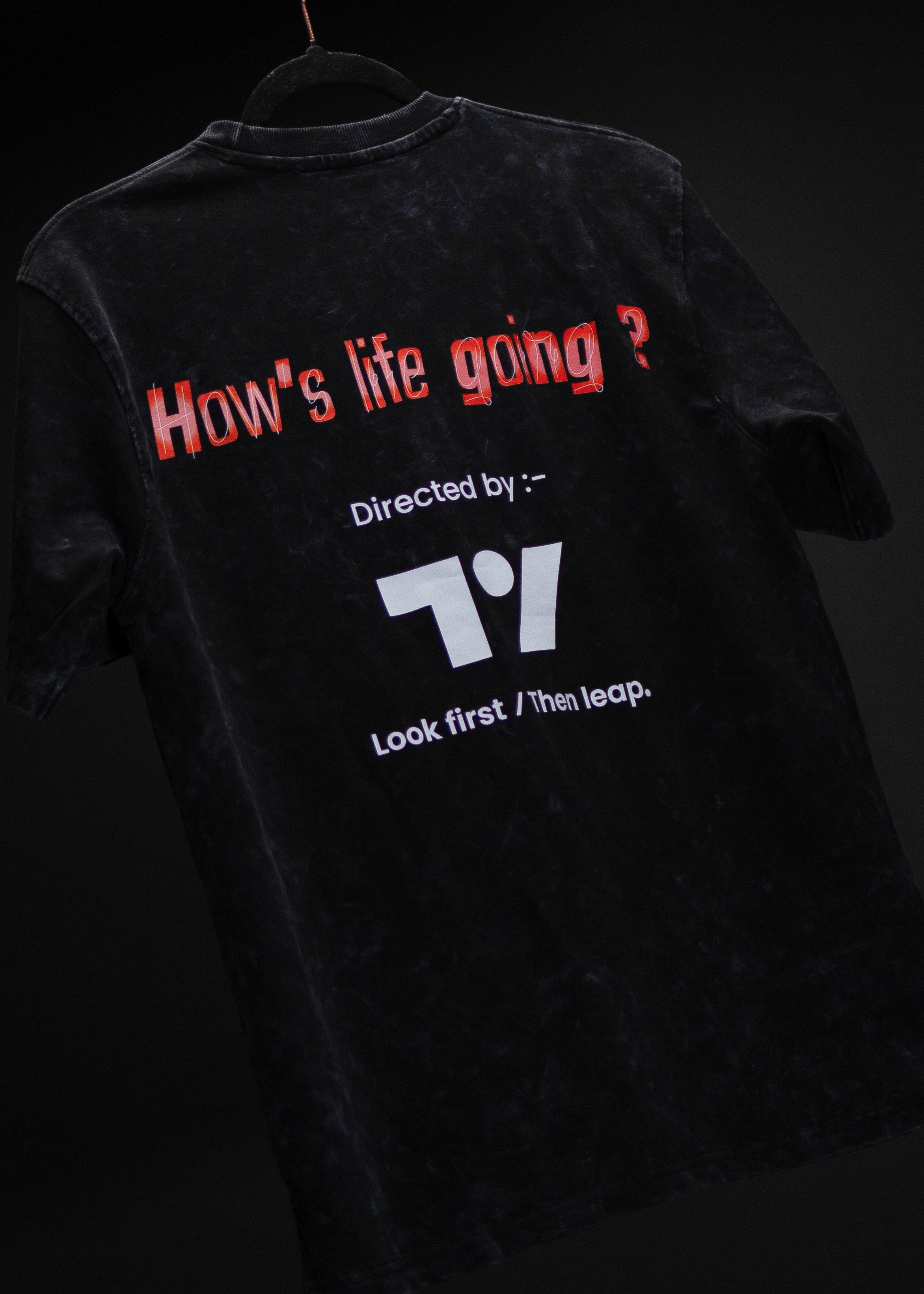 HOW’S LIFE GOING ? BLACK ACID WASH OVERSIZED T SHIRT